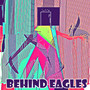 Behind Eagles