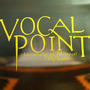 Vocal Point