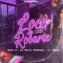 Loco Por Robarte (feat. Verbo 27, Lil Jordan & Gil Oso el Fenomeno)