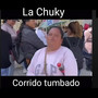 La Chuky y Su Tarjeta Rosa (Corrido Tumbado) [Explicit]