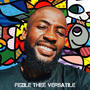 It's Amazing (LONG LIVE THEE VERSATILE) (feat. Fezile Thee Versatile)