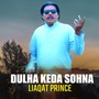 Dulha Keda Sohna