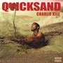 Quicksand (Explicit)