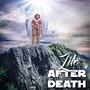 Life After Death (Explicit)