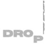 DROP