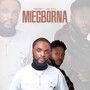 Miegborna (Explicit)