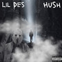 Hush (Explicit)