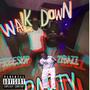 WALKDOWN PARTY (feat. 22BAZZ) [Explicit]