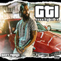 Gti (Getting to It) [Explicit]