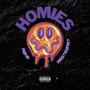 Homies (feat. Mrstewart) [Explicit]