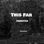 This Far Freestyle (Explicit)