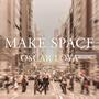 Make Space