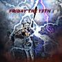 Friday The 13th (Explicit)