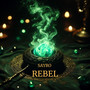 Rebel (Explicit)