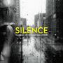 Silence (feat. Sigma The Voice, Lady Skull & Phedra) [Explicit]