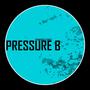 Pressure B