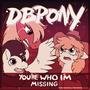 You're Who I'm Missing (feat. PrinceWhateverer & MelodyBrony)