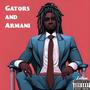 Gators and Armani (Explicit)