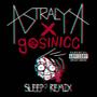 Sleep? (Astralya Remix) [Explicit]