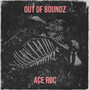 Out of Boundz (Explicit)