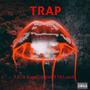 Trap (feat. Kapa7official & Dj Lauck) [Explicit]