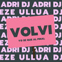 Volvi - Yo Se Que Al Final