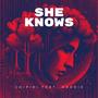 She Knows (feat. Hoodie) [Explicit]