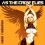 As The Crow Flies (Crazy Forces Remix)