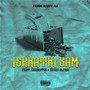 Iskhathi Sam (Explicit)