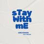 Stay with me (feat. Orie KNR)