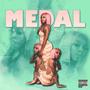 Medal (Explicit)