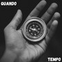 Quanto tempo (Explicit)