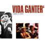 VIDA GANTER' (feat. Cano) [Explicit]