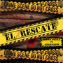 El Rescate (Explicit)