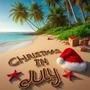 Christmas in July