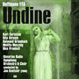 Ernst Theodor Amadeus Hoffmann (ETA) : Undine (1960), Volume 1