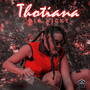 Thotiana (Explicit)