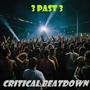 Critical Beatdown (Explicit)