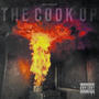 THE COOK UP (Explicit)