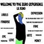 Welcome To The Zero Experience (Explicit)