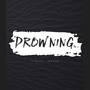 DROWNING