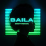 Baila (Didit Remix)