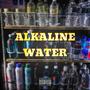 Alkaline Water (Explicit)