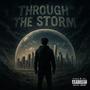Through The Storm EP (Explicit)