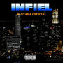 Infiel (Explicit)