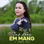 Tình Đắng Em Mang