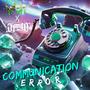 Communication Error