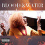 Blood & Water (Explicit)