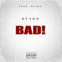 BAD! (Explicit)