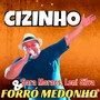 Cizinho, Sara Moraes, Leni Silva & Forró Medonho - 2k24